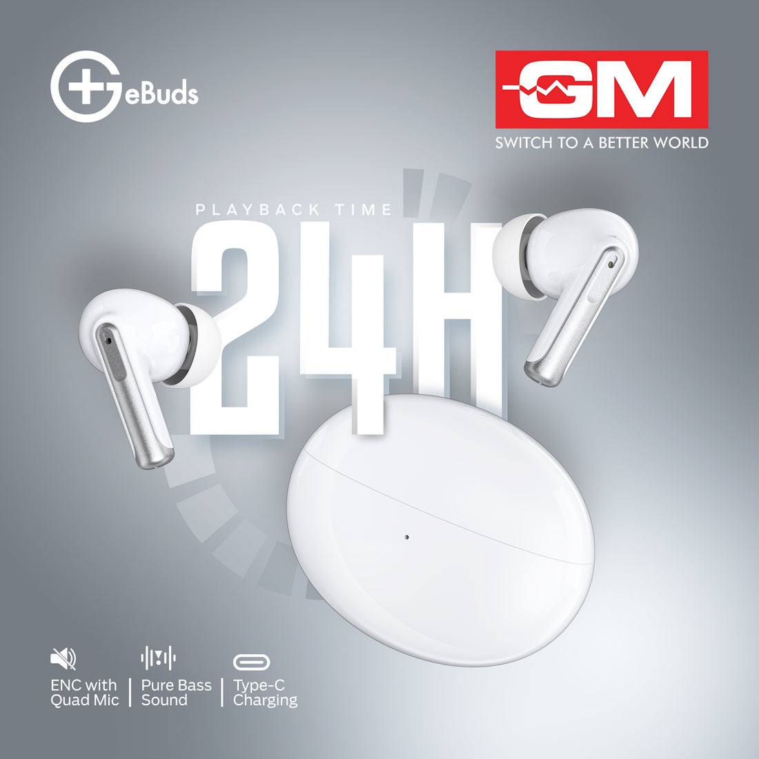 E-BUDS - BT 5.3, QUAD MIC ENC, PURE BASS, WIRELESS (White)