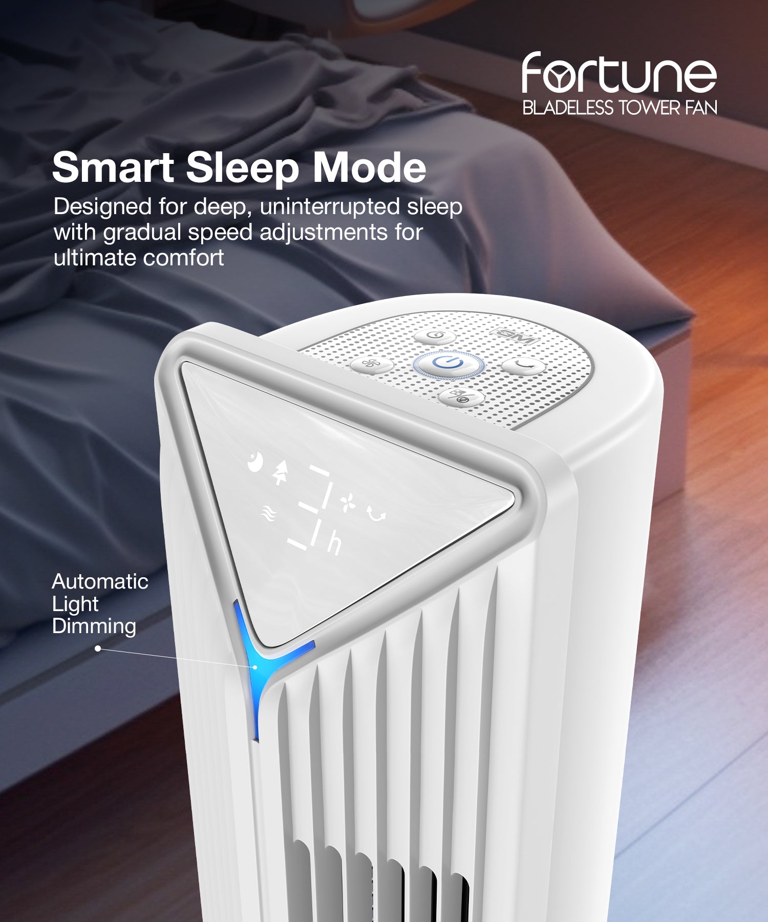 Smart Sleep Mode on the white Fortune Bladeless Tower Fan with automatic light dimming